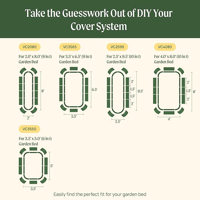 Vego garden Cover System for 3.5' x 5.0' (6 in 1) Garden Bed