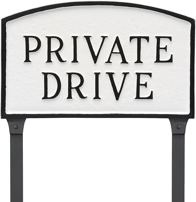 Montague Metal Products SP-12L-WB-LS Large White and Black Private Drive Arch Statement Plaque with 2 23-Inch Lawn Stakes